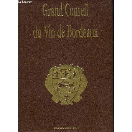 Grand Conseil Du Vin De Bordeaux