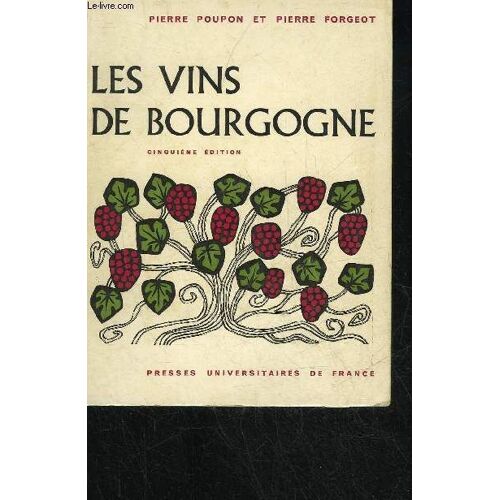 Les Vins De Bourgogne