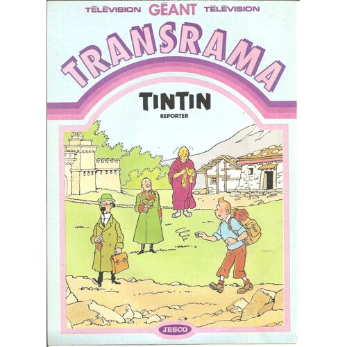 Transrama Géant : Tintin Reporter ( Transferts Tintin ) - Décembre 1984