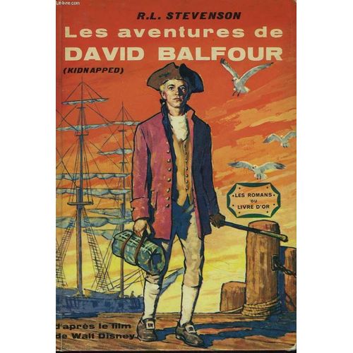 Les Aventures De David Balfour.