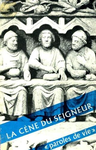 La Cene Du Seigneur.