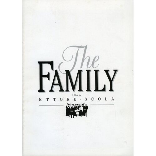 The Family, Dossier De Presse, De Ettore Scola Avec Fanny Ardant, Vittorio Gassman, Philippe Noiret