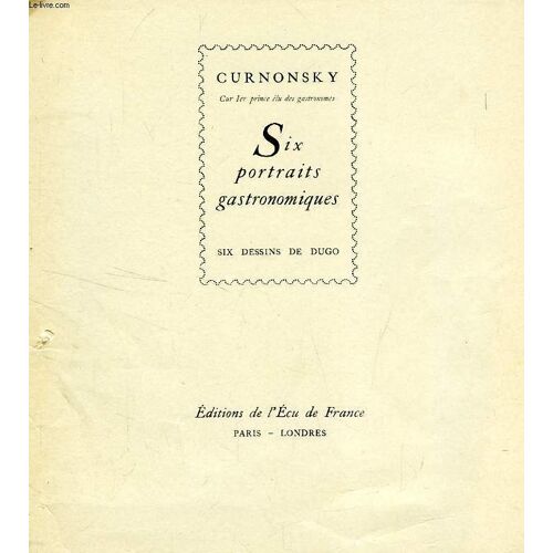Six Portraits Gastronomiques