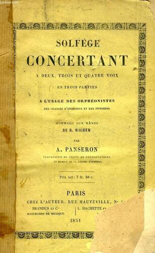 Solfege Concertant, A Deux, Trois Et Quatre Voix, En Trois Parties, A L'usage Des Orpheonistes