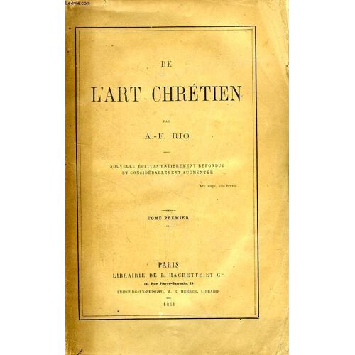 De L'art Chretien, 4 Tomes