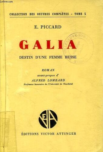 Galia, Destin D'une Femme Russe