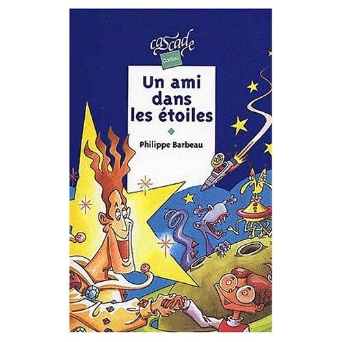 Un Ami Dans Les Etoiles