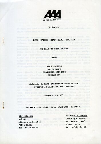 Le Fer Et La Soie, Dossier De Presse, Shirley Sun, Avec Jeannette Lin Tsui, Mark Salzman, Pan Qingfu