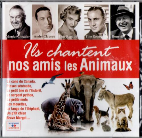 Ils Chantent Nos Amis Les Animaux
