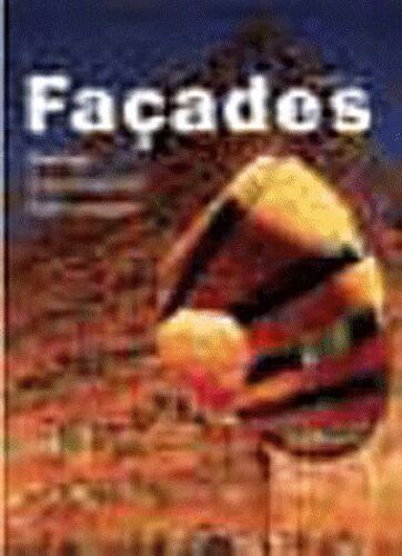 Façades - Design, Construction, Technologie