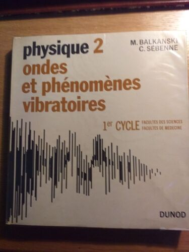 Physique Ondes Et Phénomènes Vibratoires