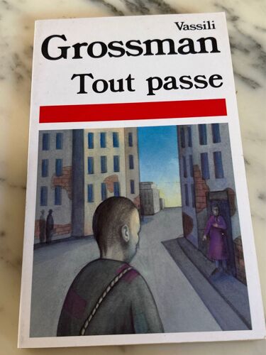 Tout Passe - Vassili Grossman
