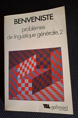 Problemes De Linguistique Generale, Tome 2