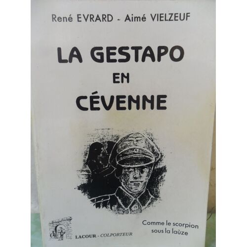La Gestapo En Cevenne