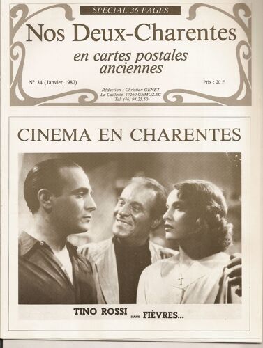 Nos Deux Charentes, N°34, Cinéma En Charentes.