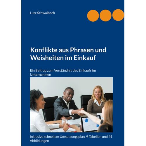 Konflikte Aus Phrasen Und Weisheiten Im Einkauf
