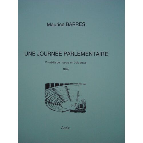 Une Journée Parlementaire