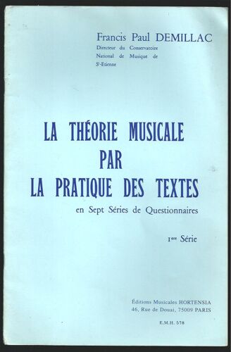 La Theorie Musicale Par La Pratique Des Textes 1ere Serie