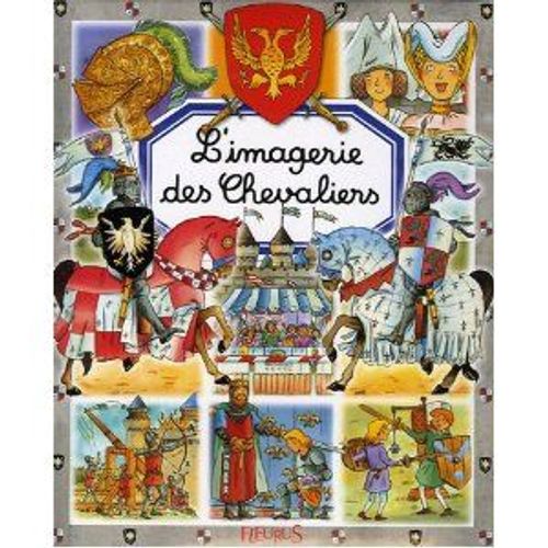 L'imagerie Des Chevaliers