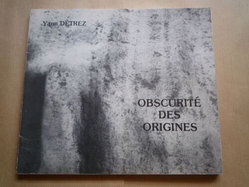 Obscurité Des Origines