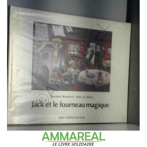 Jack Et Le Fourneau Magique