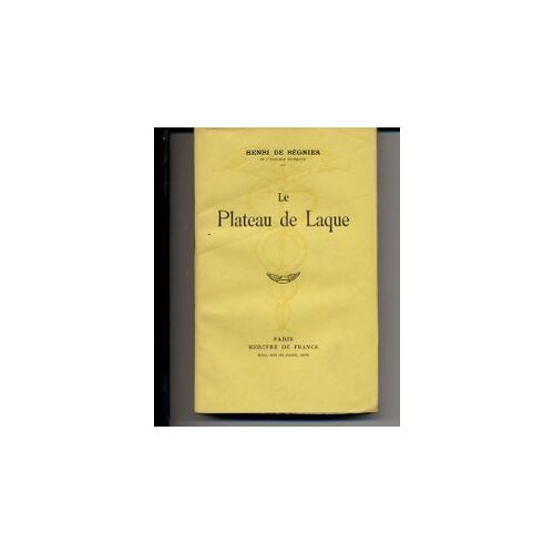 Le Plateau De Laque