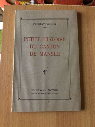 Petite Histoire Du Canton De Mansle