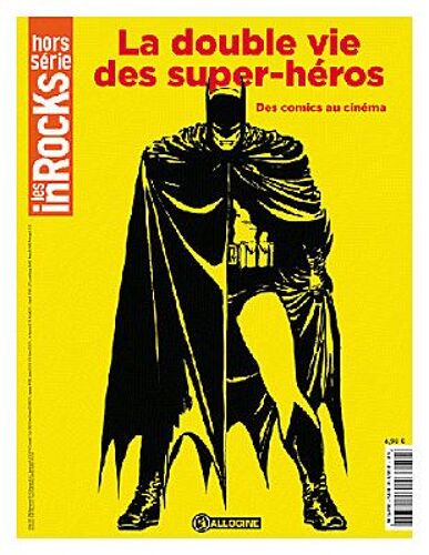 Les Inrocks Hors Série 56 - La Double Vie Des Supers-Héros