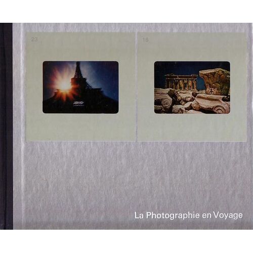 La Photographie En Voyage