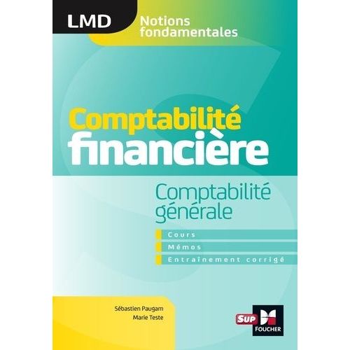 Comptabilité Financière - Manuel + Synthèses + Conseils + Exercices