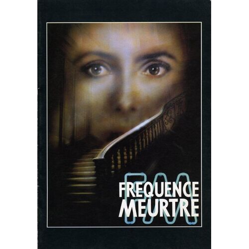 Fréquence Meurtre, Dossier De Presse, Elisabeth Rappeneau, Avec Catherine Deneuve, André Dussollier