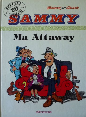Sammy Tome 20 - Ma Attaway