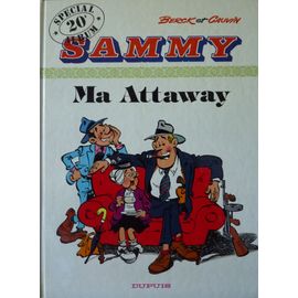 Sammy Tome 20 - Ma Attaway