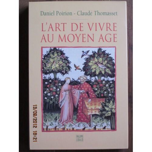 L'art De Vivre Au Moyen Age - Codex Vindobonensis Series Nova 2644, Conservé À La Bibliothèque Nationale D'autriche