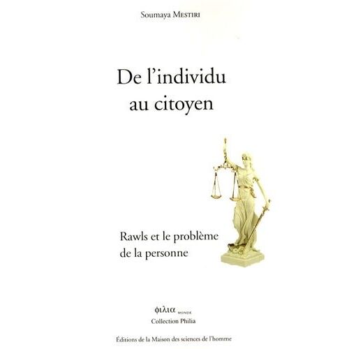 De L'individu Au Citoyen - Rawls Et Le Problème De La Personne