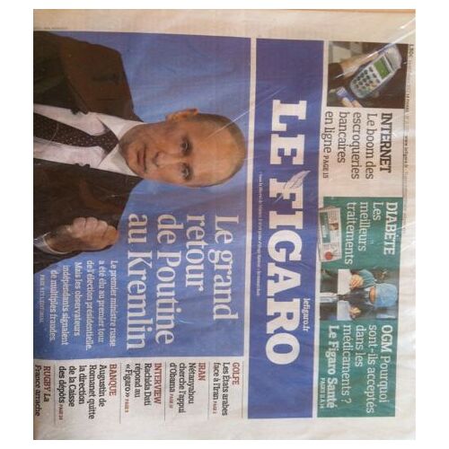 Le Figaro:Le Grand Retour De Poutine Au Kremlin 21023 ,Ogm Pourquoi Sont-Ils Acceptés Dans Les Médic