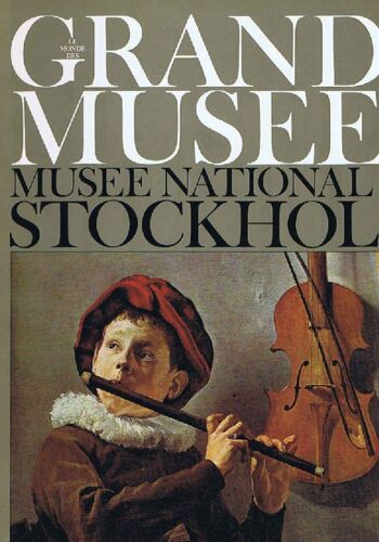 Le Monde Des Grands Musees N° 27 Fevrier 1971 Musee National De Stockholm