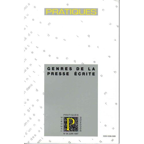 Pratiques N° 94 : Genres De La Presse Écrite