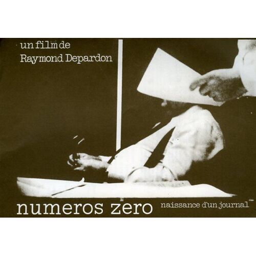 Numéros Zéro, Dossier De Presse, De Raymond Depardon Avec Claude Perdriel,