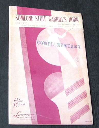 Someone Stole Gabriel's Horn, Fox-Trot D'irving Mills, Ned Washington Et Edgar Hayes Arrangé Par Lou Halmy, Partition Pour Orchestre