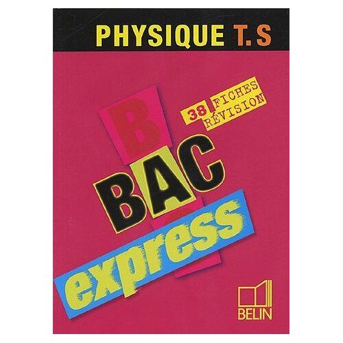 Physique Tle S: 38 Fiches De Révision