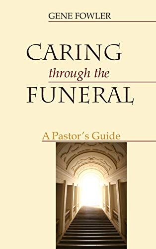 Caring Through The Funeral