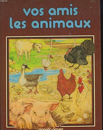 Vos Amis Les Animaux