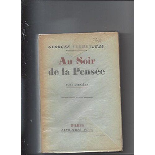 Au Soir De La PenséE Tome DeuxièMe