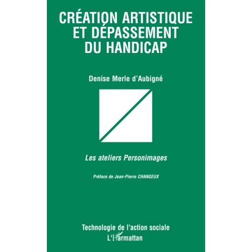 CréAtion Artistique Et DéPassement Du Handicap - Les Ateliers Personimages