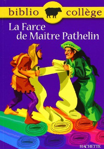 La Farce De MaîTre Pathelin