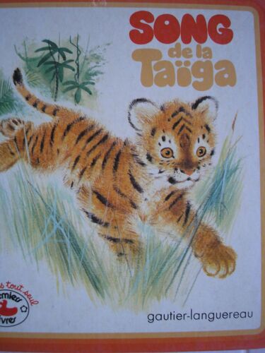 Song De La TaïGa (Premiers Livres)