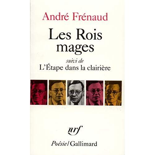 Les Rois Mages / L' Etape Dans La ClairièRe /Pour Une Plus Haute Flamme Par Le DéFi
