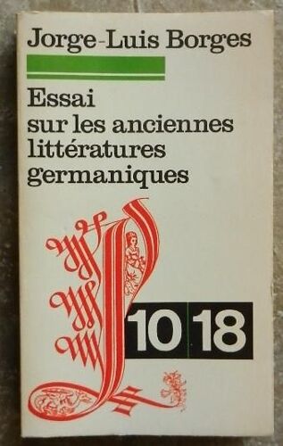 Essai Sur Les Anciennes LittéRatures Germaniques.