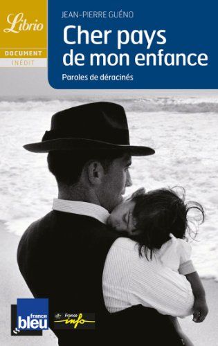 Cher Pays De Mon Enfance, Paroles De DéRacinéS